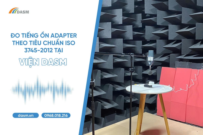 đo tiếng ồn adapter theo tiêu chuẩn ISO 3745-2012