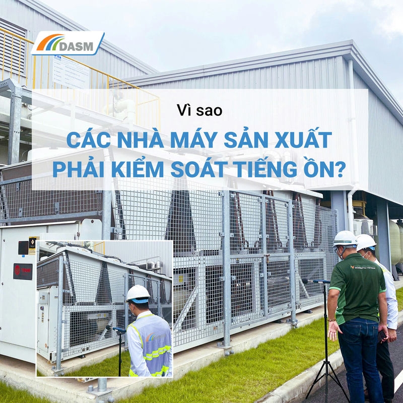 Kiểm soát tiếng ồn trong các nhà máy, nhà xưởng là việc quan trọng
