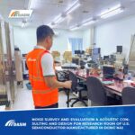 DASM – Noise Survey and Evaluation, Design of Research Room for a U.S. Semiconductor Manufacturer in Dong Nai