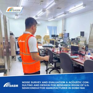 DASM conducts noise survey and evaluation, research lab retrofit design for semiconductor manufacturer in Dong Nai