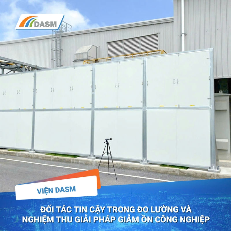 Viện Dasm – Đơn Vị Hàng Đầu Trong Đo Lường Tiếng Ồn Và Nghiệm Thu Giải Pháp Giảm Ồn Cho Nhà Máy Công Nghiệp