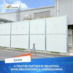 Dasm – A Leading Partner In Industrial Noise Measurement And Acoustic Solution Commissioning