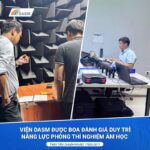 BoA Đánh Giá Định Kỳ – Viện DASM Khẳng Định Vị Thế Số 1 Trong Lĩnh Vực Đo Kiểm, Thử Nghiệm Và Tư Vấn Âm Học