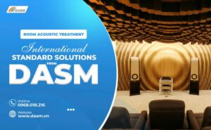 DASM delivers international-standard room acoustic treatment
